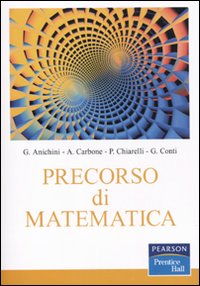 Libro - Precorso di matematica - ISBN 9788871925899