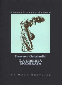 Libro - La libertà moderata - ISBN 9788872190463