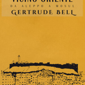 Libro - Vicino Oriente. Da Aleppo a Mosul - ISBN 9788873647003