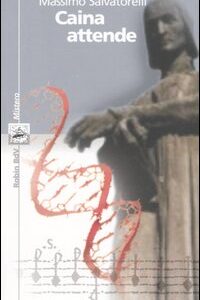 Libro - Caina attende - ISBN 9788873710615