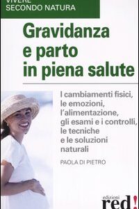 Libro - Gravidanza e parto in piena salute - ISBN 9788874472604
