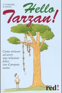 Libro - Hello Tarzan! - ISBN 9788874473090
