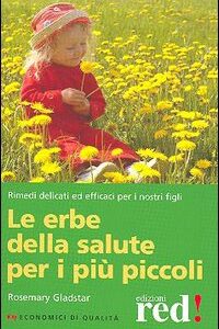 Libro - Le erbe per la salute per i più piccoli - ISBN 9788874473526
