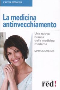 Libro - La medicina antinvecchiamento - ISBN 9788874475391