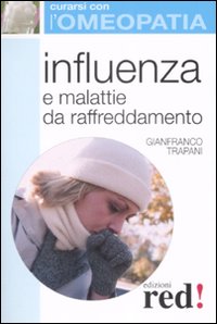 Libro - Influenza e malattie da raffreddamento - ISBN 9788874478385