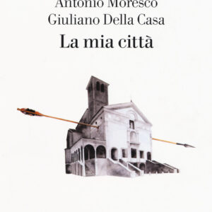 Libro - La mia città - ISBN 9788874527250