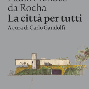 Libro - La città per tutti. Scritti scelti - ISBN 9788874529001