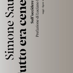 Libro - Tutto era cenere. Sull'uccidere seriale - ISBN 9788874529490