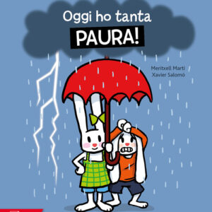 Libro - Oggi ho tanta paura! Toni & Tina - ISBN 9788874590605