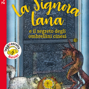 Libro - La signora Lana e il segreto degli ombrellini cinesi - ISBN 9788874590780