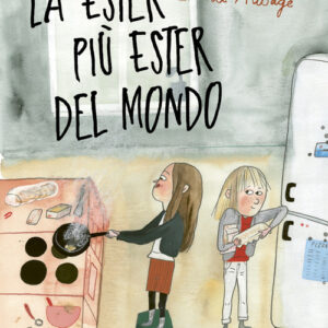 Libro - La Ester più Ester del mondo - ISBN 9788874590896
