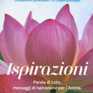 Libro - Ispirazioni. Parole di loto, messaggi di ispirazione per l'anima - ISBN 9788875171001