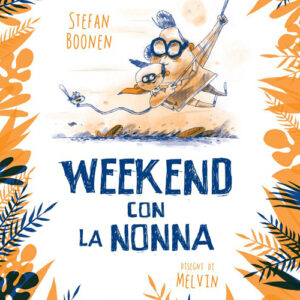 Libro - Weekend con la nonna - ISBN 9788876093005