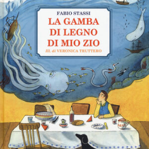 Libro - La gamba di legno di mio zio - ISBN 9788876094279