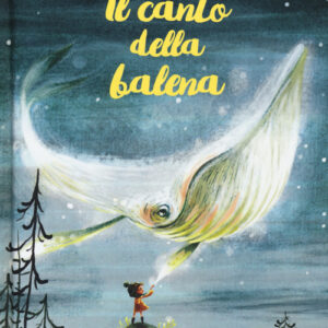 Libro - Il canto della balena - ISBN 9788876094293