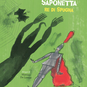 Libro - Il cavaliere saponetta re di spugna - ISBN 9788876095085