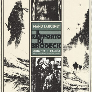 Libro - L'altro. Il rapporto di Brodeck. Vol. 1 - ISBN 9788876181214