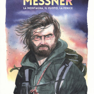 Libro - Messner. La montagna, il vuoto, la fenice - ISBN 9788876183584