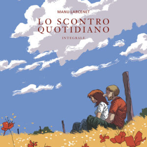 Libro - Lo scontro quotidiano - ISBN 9788876185250