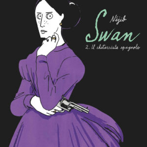 Libro - Swan. Vol. 2: Il chitarrista spagnolo - ISBN 9788876185649