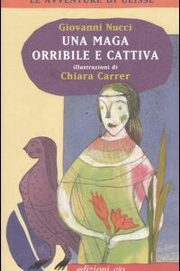 Libro - Una maga orribile e cattiva - ISBN 9788876416521