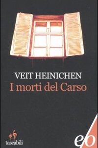 Libro - I morti del Carso - ISBN 9788876419966