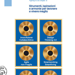 Libro - Innovation rhapsody. Strumenti, ispirazioni e armonie per lavorare e vivere meglio - ISBN 9788876446764