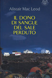 Libro - Il dono di sangue del sale perduto - ISBN 9788876845802