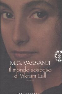 Libro - Il mondo sospeso di Vikram Lall - ISBN 9788876848681