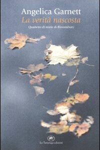 Libro - La verità nascosta. Quartetto di storie di Bloomsbury - ISBN 9788877385055