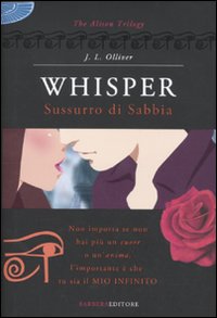 Libro - Whisper. Sussurro di sabbia. The Alison trilogy - ISBN 9788878993631