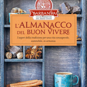 Libro - L'almanacco Barbanera del buon vivere - ISBN 9788879320436