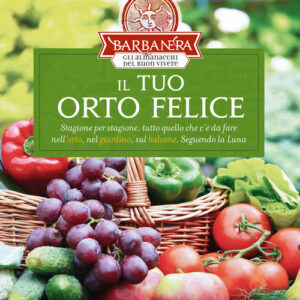 Libro - Il tuo orto felice - ISBN 9788879320443