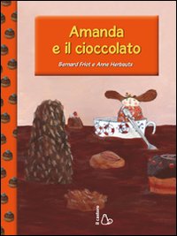 Libro - Amanda e il cioccolato - ISBN 9788880335856