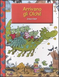 Libro - Arrivano gli Olchi! - ISBN 9788880336235