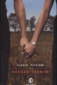 Libro - Adesso tienimi - ISBN 9788881128488