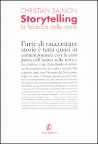 Libro - Storytelling. La fabbrica delle storie - ISBN 9788881129614