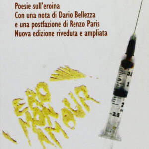 Libro - Brown sugar. Poesie sull'eroina - ISBN 9788882100605