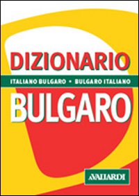 Libro - Dizionario bulgaro. Italiano-bulgaro, bulgaro-italiano - ISBN 9788882110864