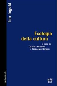 Libro - Ecologia della cultura - ISBN 9788883533327