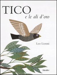 Libro - Tico e le ali d'oro - ISBN 9788883622519