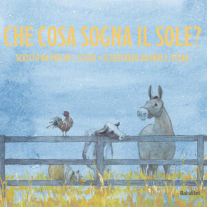 Libro - Che cosa sogna il sole - ISBN 9788883625954