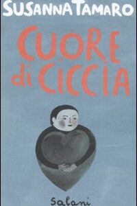 Libro - Cuore di ciccia - ISBN 9788884518330