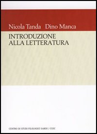 Libro - Introduzione alla letteratura. Questioni e strumenti - ISBN 9788884673053