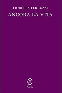 Libro - Ancora la vita - ISBN 9788884674074
