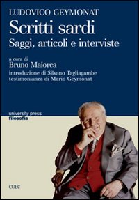 Libro - Scritti sardi. Saggi, articoli e interviste - ISBN 9788884674555