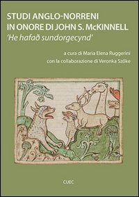 Libro - Studi anglo-norreni in onore di John S. McKinnell - ISBN 9788884675279