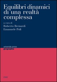 Libro - Equilibri dinamici di una realtà complessa - ISBN 9788884676634