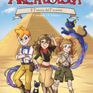 Libro - Il tesoro del faraone. I tre archeologi - ISBN 9788885561311