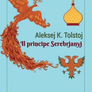 Libro - Il principe Serebrjanyj - ISBN 9788885746336